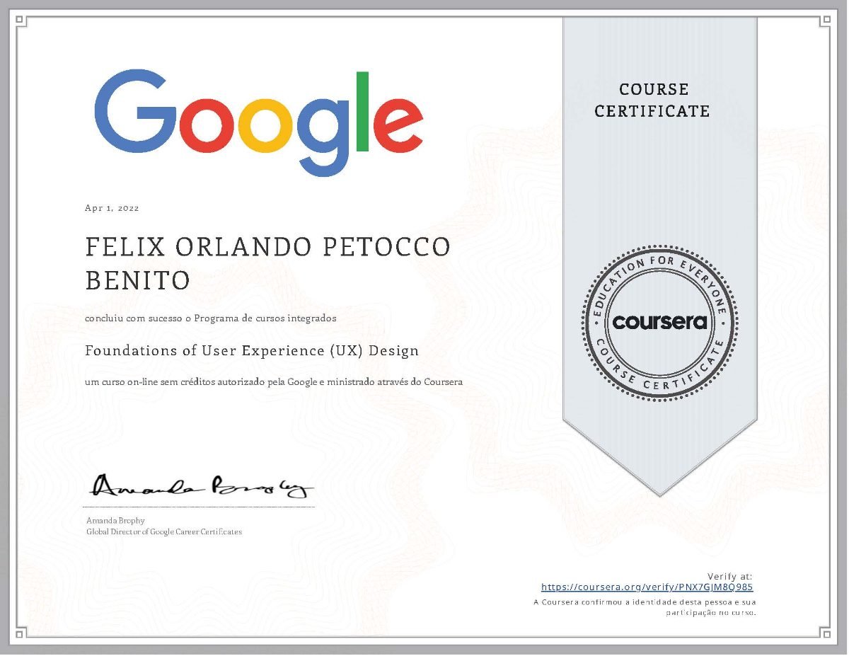 Google Foundations of User Experience (UX) Design course certificate issued to Felix Benito through Coursera